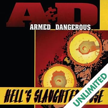 Armed & Dangerous: Hell's Slaughterhouse (1996)